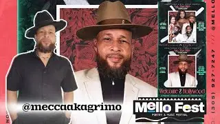 🎙@mellofest.us ‎@meccaakagrimo  ✨ 🎬 “Welcome 2 Hollywood