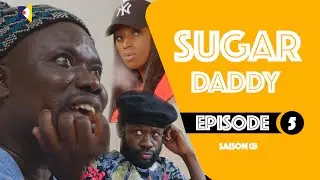 Sugar Daddy - Ak Diop Fall - saison 3 - Episode 5 - VOSTFR