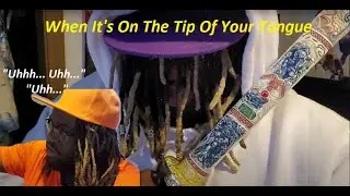 When Its On The Tip Of Your Tongue