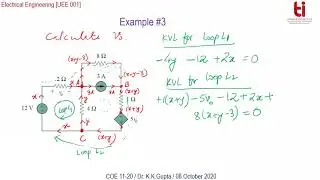 Lecture 6 8th October 2020 [Examples on Branch Current Method,]