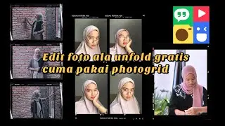 Tutorial edit foto dengan frame kodak / frame UNFOLD pakai PHOTOGRID, gratiss !!!