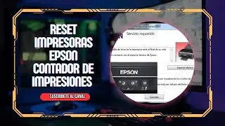 Como hacer Reset a las impresoras Epson contador de impresiones en ceros