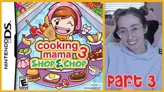 Cooking Mama 3: Shop & Chop (DS) ♡ Part 3 ♡ Twitch Highlight