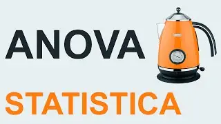 ANOVA дисперсионный анализ STATISTICA #05 | СТАТИСТИКА STATISTICA