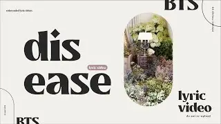 BTS (방탄소년단) - 병 (Dis-ease) Lyric Video