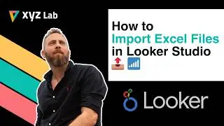How to Import Excel Files in Looker Studio