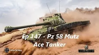 WOT Ep 147 - Why you should get the Mutz 3.7k dmg (Analysis)