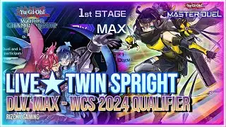 Dlv. MAX World Championship 2024 Qualifier - Live☆Twin Spright!【Master Duel】