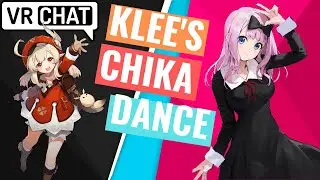 Klee does the Chika Dance - Genshin VRChat (PC Gameplay)