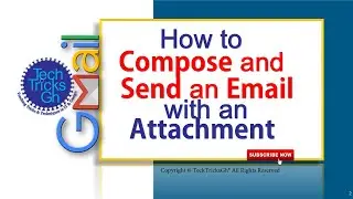 Compose and Send an Email with an Attachment | TechTricksGh