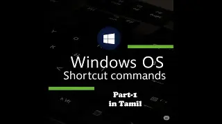 Windows Shortcut commands in Tamil Part1 | Regedit,service,taskmgr,msinfo,mstsc,System setting
