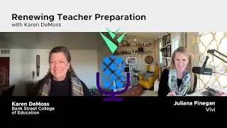 Renewing Teacher Preparation with Karen DeMoss