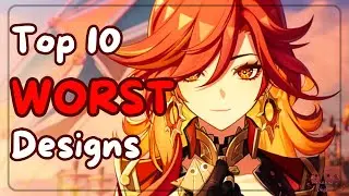 Top 10 WORST Genshin Impact Designs