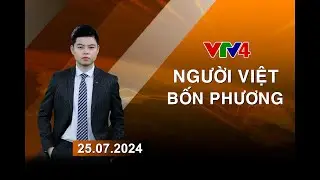 Người Việt bốn phương - 25/07/2024 | VTV4