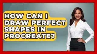 How Can I Draw Perfect Shapes in Procreate? | The Virtual Art Desk News