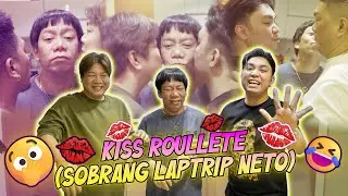 KISS ROULLETE (SOBRANG LAPTRIP NETO) | BEKS BATTALION