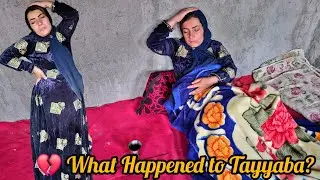Why is Tayyiba sad? The truth that shocked everyone! 😢