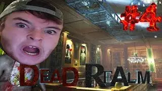GETTING EVERYONE KILLED | Dead Realm (W/Friends) | Part 4