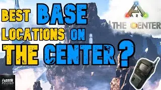 Ark The Center Best Base Locations