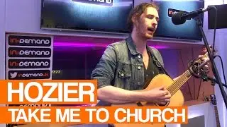 Hozier - Take Me To Church | Live Session