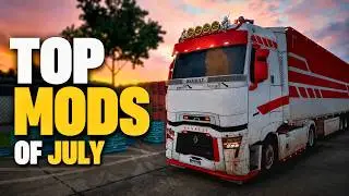 TOP 20 ETS2 MODS - JULY 2026