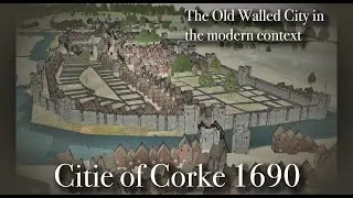 Cork City, Ireland: The Ancient Walled City in the modern context.