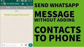 Send WhatsApp message without adding as contact | Trick Updated 2020