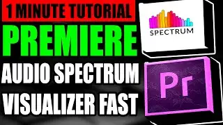 Premiere Pro Audio Spectrum Visualizer Tutorial Fast (Step by Step Guide – Full Tutorial)