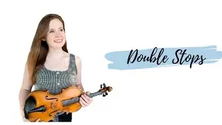A Beginner's Guide to Double Stops | Violin Tutorial #violin #music
