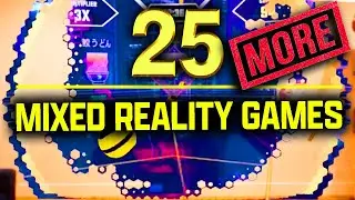 25 BEST Mixed Reality Games on Quest 3! Part 2