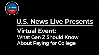 What Gen Z Should Know About Paying for College