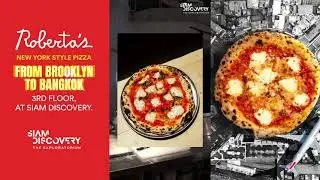 Roberta's ร้านพิซซ่าสไตล์อเมริกันแนวใหม่ จากบรูคลิน นิวยอร์ค
