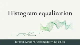 Histogram Equalization