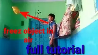 How to freez object in air with kinemaster