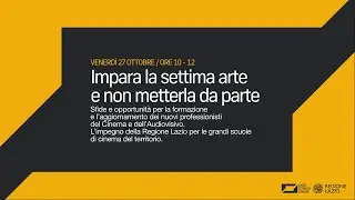 LAZIO Terra di Cinema -  impara la settima arte e non metterla da parte