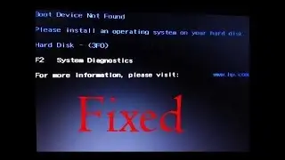 Boot Device Not Found Hard Disk(3FO) FIXED ! HP 2017