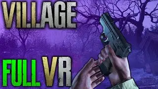 Resident Evil 8 VR Mod - Full Motion Controls Gameplay & Reactions