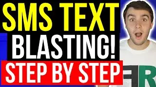 How to SMS TEXT Blast Motivated Sellers! | Wholesale Real Estate