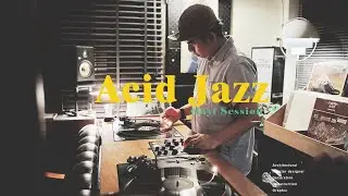 (Vinyl Session) Acid jazz mix