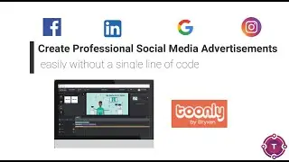 TechTalks - Create Professional Social Media Advertisements using Toonly -Part 1
