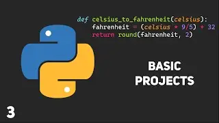 Basic Projects - Python Tutorial (3)