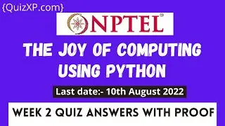 NPTEL THE JOY OF COMPUTING USING PYTHON  ASSIGNMENT 2 ANSWERS | 2022