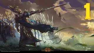 Total War: Warhammer II - Elfy Wysokiego Rodu - Eataine  - Tyrion #1 (Gameplay PL, Zagrajmy)