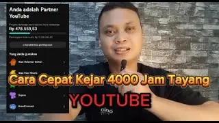 Cara Cepat Kejar 4000 Jam Tayang Youtube