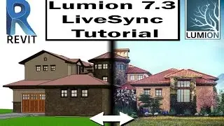 New Lumion 7.3 LiveSync Tutorial with Revit