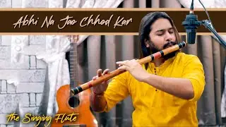 Abhi Na Jao Chhod Kar || Mohammed Rafi, Asha Bhosle || Flute Cover || The Singing Flute