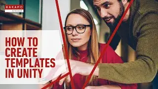 How To Create Templates In Unity by Kakapo Systems