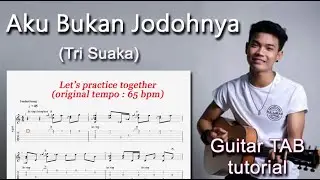 Guitar Tutorial - Free Music Tab / #11 Aku Bukan Jodohnya / Tri Suaka