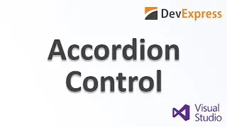 DevExpress Winforms   Accordion Control