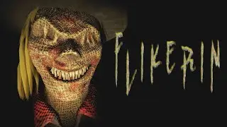 Flikerin Horror Game